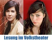 Iris Bahr und Nora Tschirner lesen: Moomlatz oder Wie ich versuchte in Asien meine Unschuld zu verlieren. Lesung im Volkstheater am 8.10.2007 (Foto: Veranstalter)